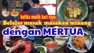 belajar masak ala mertua di kampung mertuasungai puaBukittinggiwest sumatera [upl. by Trebmer947]