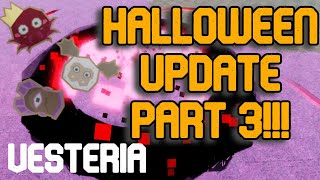 HALLOWEEN UPDATE PART 3 Vesteria [upl. by Denis979]