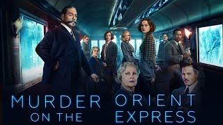 Murder on the Orient Express 2017 Movie  Tom Bateman Kenneth Branagh  Review And Fact [upl. by Tanya]