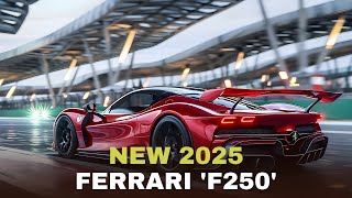 2025 Ferrari F250 Review  The Ultimate Ferrari Experience with TopTier Speed and Handling [upl. by Bainbrudge]