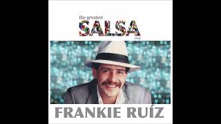 Para Darte Fuego  Frankie Ruiz HiFi [upl. by Noyek]