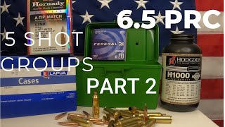 5 Shot Groups for 65 PRC using H1000 Powder and 153gr Hornady ATips [upl. by Vitkun]