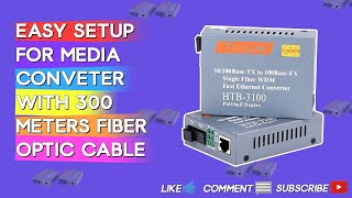 Easy Setup Media Converter with 300 Meters Fiber Optic Cable [upl. by Aonehc773]