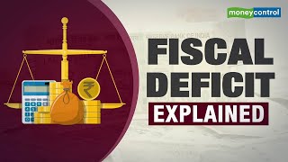 Explained  Fiscal Deficit [upl. by Eissed]