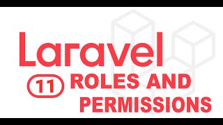 Mastering Laravel 11 Roles and Permissions A Comprehensive Guide [upl. by Ellyn]