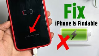 How To Fix iPhone Is Findable And Wont Turn On  iPhone is Findable After Power offiPhone Findable [upl. by Efron]