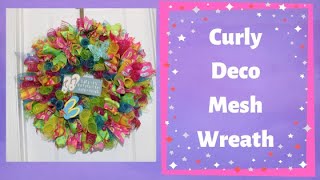 How to make a summer curly deco mesh wreath [upl. by Phylis]