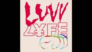 Favored Nations  Luvv Lyfe [upl. by Cicero991]