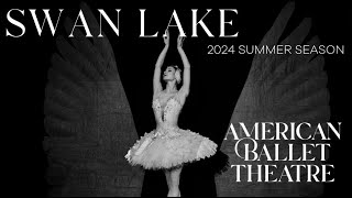 SWAN LAKE  ABTs 2024 Summer Season at the Met 🦢 [upl. by Enilraep]