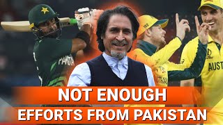 Pakistan Was Not Enough  PAK vs AUS  Warmup Match World Cup 2023  Ramiz Speaks [upl. by Voletta308]