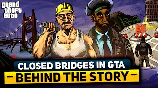 WHY BRIDGES IN MOST GTA GAMES ARE CONSTANTLY BLOCKED [upl. by Goldy288]