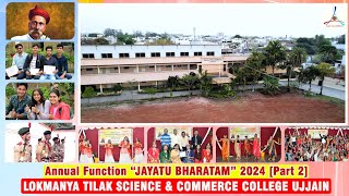 Annual Function 2024 Part 1 Jayatu Bharatam Lokmanya Tilak Science amp Commerce College Ujjain [upl. by Itida]