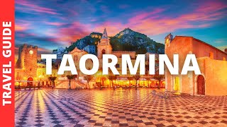 Taormina Sicily Travel Guide 17 BEST Things To Do In Taormina Italy [upl. by Aritak335]