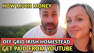 Off Grid Irish Homestead  How Much Money Does Off Grid Irish Homestead Channel Earn From Youtube [upl. by Douglas]