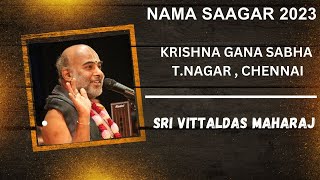 Day4  Krishna Gana Sabha 2023  Nama Saagar  Sri Vittaldas Maharaj [upl. by Ardnosac]