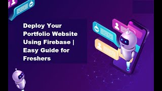 Deploy Your Portfolio Website Using Firebase  Easy Guide for Freshers [upl. by Yecad]