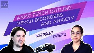 AAMC MCAT Psych Outline Psych Disorders and Anxiety  Jack Westin [upl. by Rask]