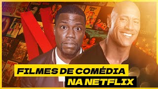 Os 5 MELHORES filmes de COMÉDIA da NETFLIX que você precisa ASSISTIR EM 2024 [upl. by Artinahs]