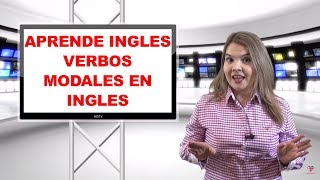 aprende ingles Verbos modales en Ingles [upl. by Aerdnas]