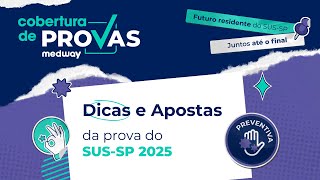 Dicas e Apostas para a prova do SUSSP  Medicina Preventiva  Cobertura de Provas Medway [upl. by Eichman]