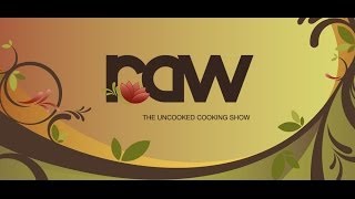 RAW  The Uncooked Cooking Show [upl. by Eisteb173]