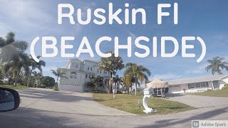 RUSKIN FLORIDA  BEACHSIDE DRIVE AROUND TOUR 2021 [upl. by Cutcliffe403]