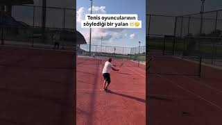 Yorumlarda tenis yalanımızı açık ediyoruz hayde yoruma🎾😉🤩 tennis shorts yalan [upl. by Ditzel]