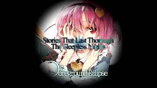 Foreground Eclipse  Storytellers HQ FLAC AUDIO [upl. by Durr746]