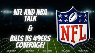 The Unfiltered Sports Podcast NFL and NBA talk Bill vs 49ers live coverage and more [upl. by Lesna]