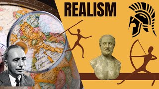 Realism in International Relations Power SelfInterest and Global Anarchy Explained [upl. by Aeresed]