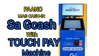 HOW TO CASHIN GCASH USING TOUCH PAY FREE OF CHARGE money how philippines [upl. by Gunter]