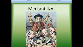 Merkantilizm Nedir Merkantilizmin Özellikleri Nelerdir Basit Anlatım [upl. by Adnilg]