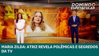 Atriz Maria Zilda fala sobre a carreira e revela os segredos da televisão  Domingo Espetacular [upl. by Cung]