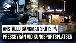 ANSTÄLLD GÄNGMAN SKÖTS PÅ PRESSBYRÅN VID KUNGSPORTSPLATSEN I GÖTEBORG [upl. by Leeann]