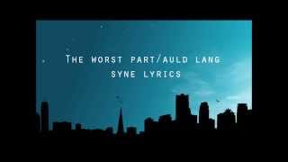 The worst part Abigail Breslin Lyrics [upl. by Thurmann849]