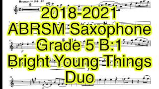 abrsm Saxophone Grade 5 B1 Bright Young Things Duo [upl. by Loeb]