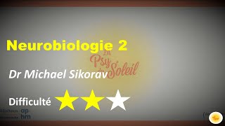 Neurobiologie II  Dr Michael SIKORAV [upl. by Ayiram]