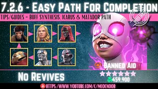 MCOC Act 726  Easy Path for Completion  Gwenmaster  Banned Aid  Book 2 Act 12 TipsGuide [upl. by Faso707]