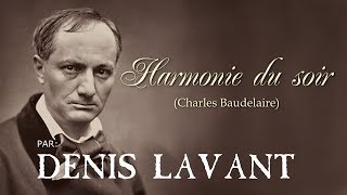 HARMONIE DU SOIR Charles Baudelaire [upl. by Janka]