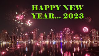 New Years 2023 Sharjah fireworks [upl. by Lindie15]