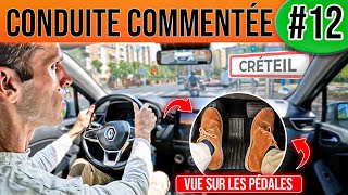 Conduite COMMENTÉE 12  Créteil Boite AUTO [upl. by Enilhtak844]