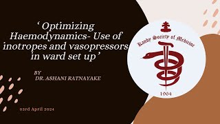 ‘ Optimizing Haemodynamics Use of inotropes and vasopressors in ward set up ’ [upl. by Elag]