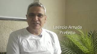 Mensagem de natal e boas festas do prefeito Laércio Arruda [upl. by Einhpets158]