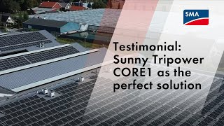 Testimonial Sunny Tripower CORE1 as the perfect solution [upl. by Quiteria]