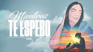 Pieri Mientras te Espero Visualizer [upl. by Anitrak]