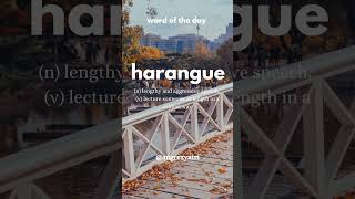 wordoftheday harangue learnenglish angrezyatri [upl. by Emilie]