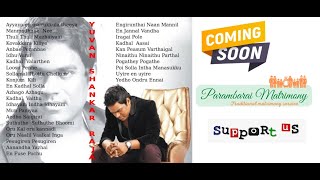 90s 2000s and Latest tamil hit songs collections of Yuvan Shankar Raja  Love songs  Melody songs [upl. by Yesdnil]