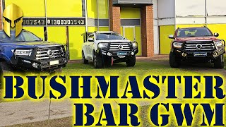 ◄ BUSHMASTER BULL BAR GWM ► [upl. by Mag]