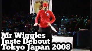 MR WIGGLES  JUSTE DEBOUT JAPAN [upl. by Nwonknu]