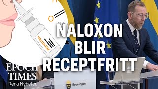 Läkemedelsverket Naloxon blir nu receptfritt [upl. by Joette]